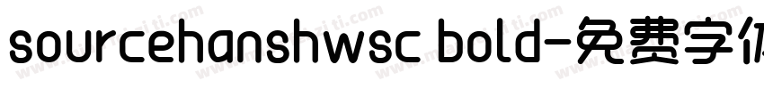 sourcehanshwsc bold字体转换